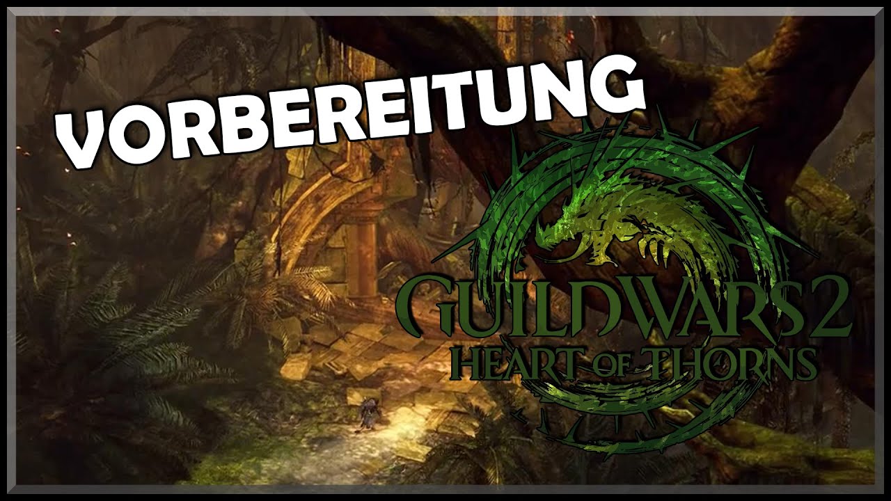 Guild Wars 2 How To Start Heart Of Thorns