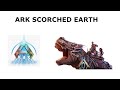 ARK SCORCHED EARTH IS TO HARD!!!!!!!!!!!!!!!!!!!