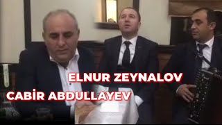 Cabir Abdullayev Elnur Zeynalov canlı ifa