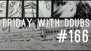 Friday with DDubs Episode 166