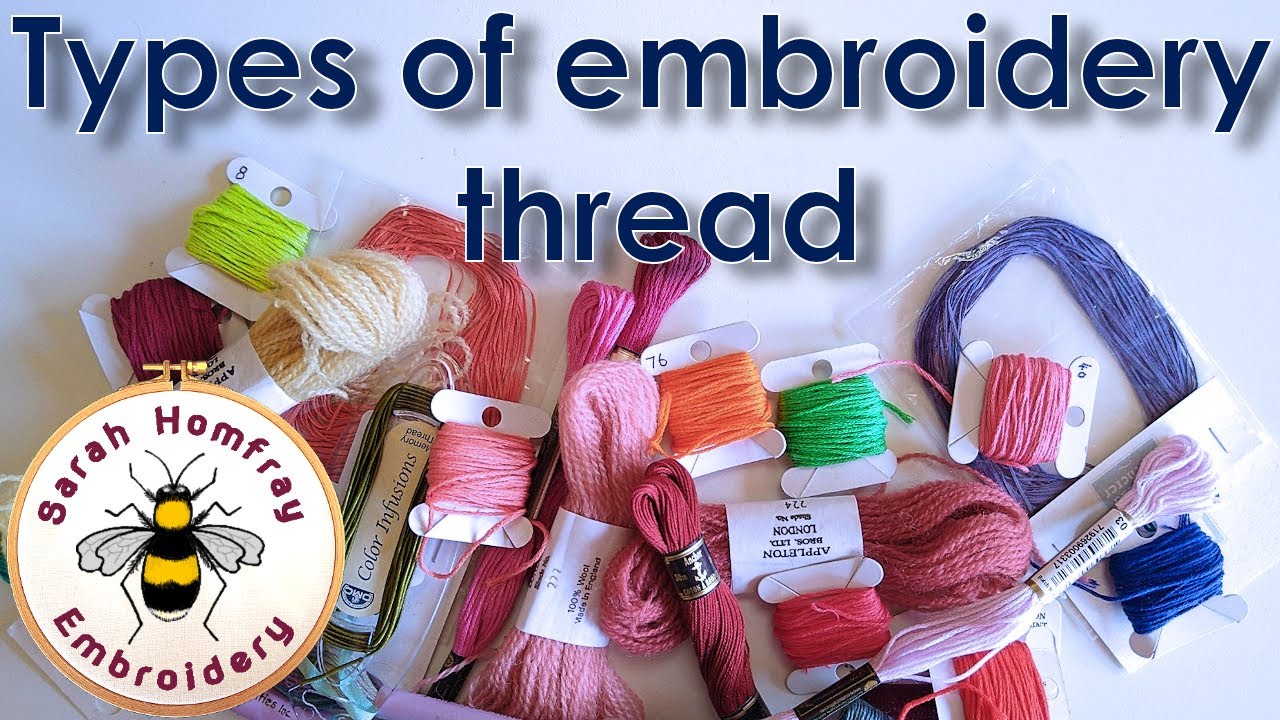 Types of hand embroidery thread -  - Hand embroidery Blog,  Guides, Courses and Shop from cotton floss to floche