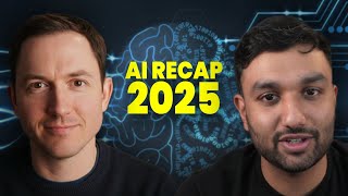 AI Recap 2025: The Current State of AI