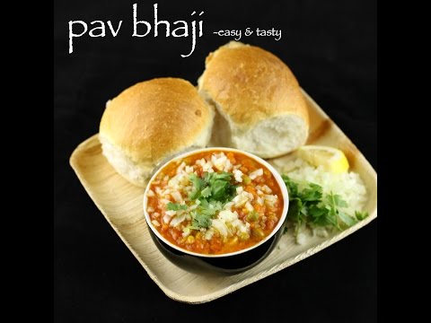 pav bhaji | mumbai style pav bhaji -- easy / tasty / healthy