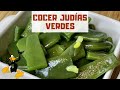 3 TRUCOS para Cocer Judías Verdes 🤤 ¡TIEMPO DE COCCIÓN!