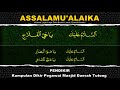 Assalamu'alaika (Dikir Lama 1)