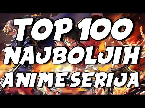 Video: Koji Su Top 10 Najboljih Anime Serija