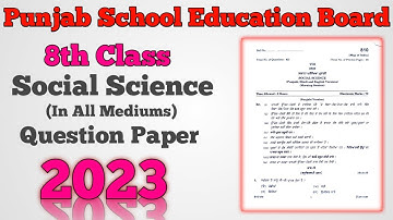 Punjab School Education Board (PSEB) 8th Class Social Science Board Question Paper 2023