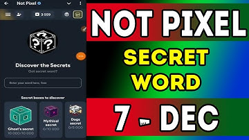 Not Pixel Secret Word 7 December 2024 | Today Not Pixel Secret Code | Not pixel Daily Combo | AGP