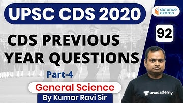 11:00 AM - UPSC CDS 2 2020 Preparation | Physics by Kumar Ravi | CDS Previous Year Questions (P-4)