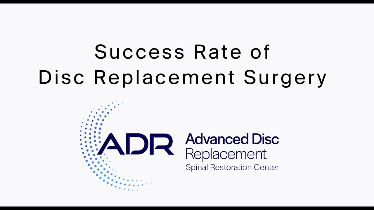 success-rate-of-disc-replacement-surgery-youtube