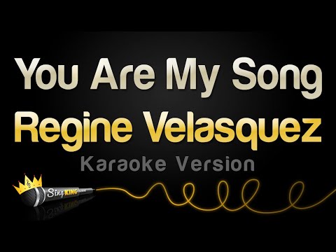 Regine Velasquez You Are My Song Karaoke Version 