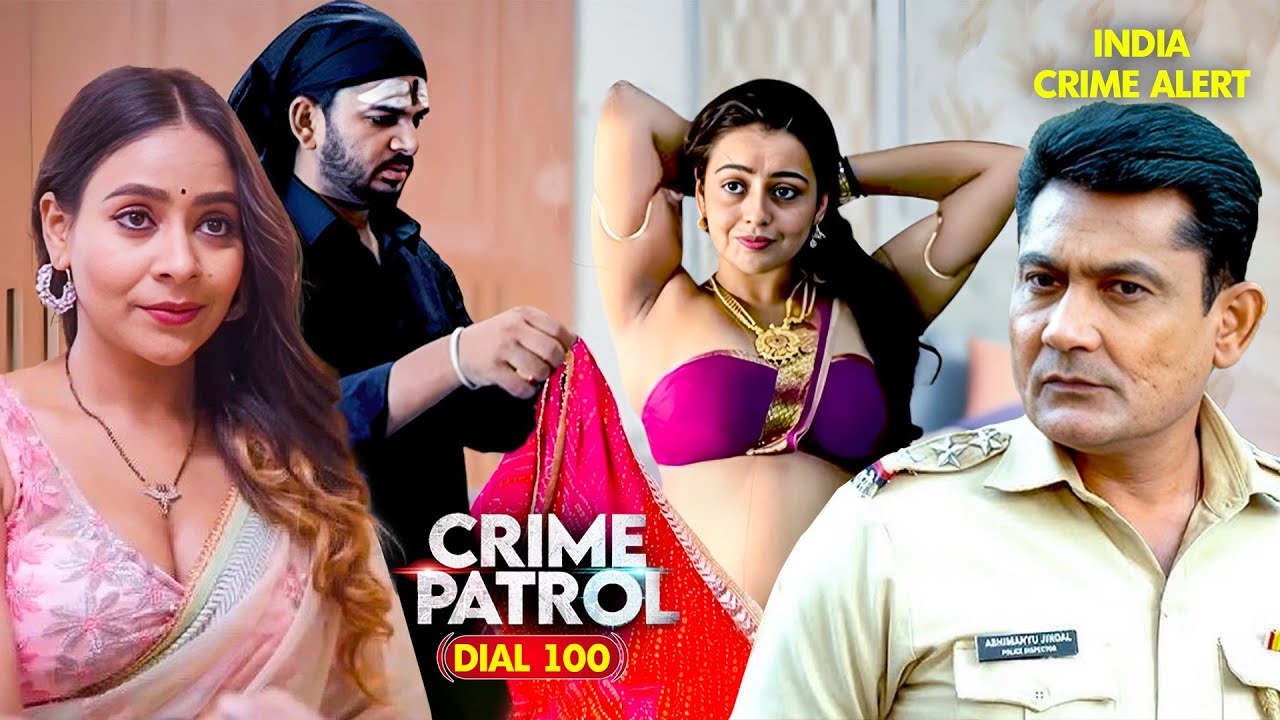 Popular Gujarat Case 2025 आश्रम के नाम पर ढोंगी बाबा का गंदा खेल | Crime Patrol | Real Story