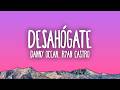 Danny Ocean, Ryan Castro - Desahógate