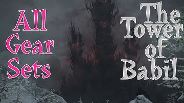 The Tower of Babil Gear Sets (Patch 6.0)