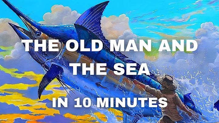 The Old Man and the Sea | Book Summary in English - DayDayNews