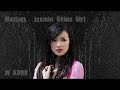 Mozzart – Jasmin China Girl