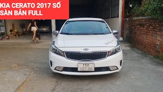 Kia Cerato 2017 bản Full số sàn 1.6 giá yêu