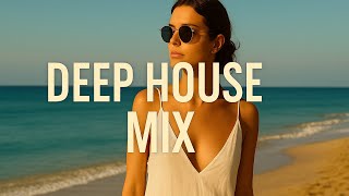 DEEP HOUSE MIX 2025 🌅 | Luxury Lounge Vibes | Chill Sunset & Beach House Music