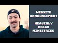 New website announcement  nathan griffith  heavenly bread ministries