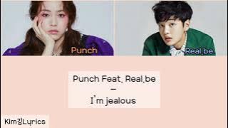 Punch – 질투나 (I’m jealous) (Feat. Real.be) Hangul|Rom|Sub English Lyrics