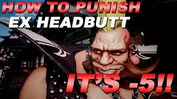 Street Fighter V: AE | How to Punish Birdie EX Headbutt.