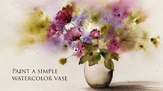 Simple Loose Watercolor Flowers in a Vase | Perfect for Beginners