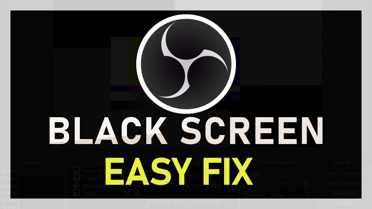 obs capturing black screen obs capturing black screen