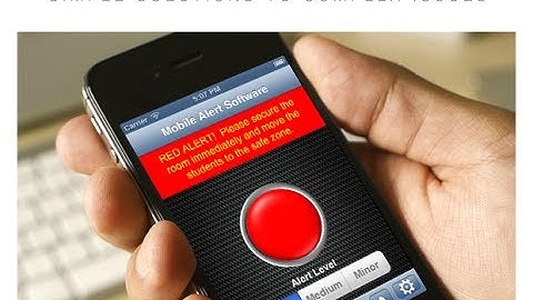 School Emergency Alert System - Mobile Alert Software