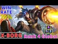 【無盡對決】勝率79%非Ban即選大殺特殺-埃克斯  Top 4 Global x-borg by zest-o | Mobile Legends EP13