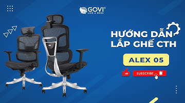 Video hướng dẫn lắp đặt ghế văn phòng Govi Alex 05 - Ghế công thái học | Nội thất Govi