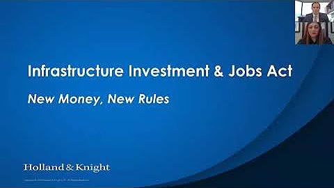 Infrastructure Act: New Money, New Rules