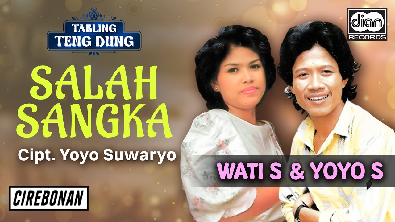 Wati S & Yoyo S - Salah Sangka | Official Audio