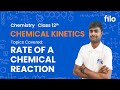 JAC Board 2026 | Chemical Kinetics – Class 12 Chemistry | L 1: Rate of a Chemical Reaction