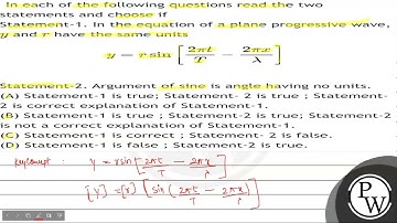 In each of the following questions read the two statements and choose if Statement-1. In the equ...