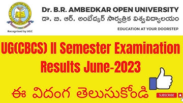 UG(CBCS) II Semester Examination Results June-2023 | BRAOU | TELUGU STUDIES
