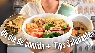 Lo que como en un día + Tips para comer más saludable y fácil