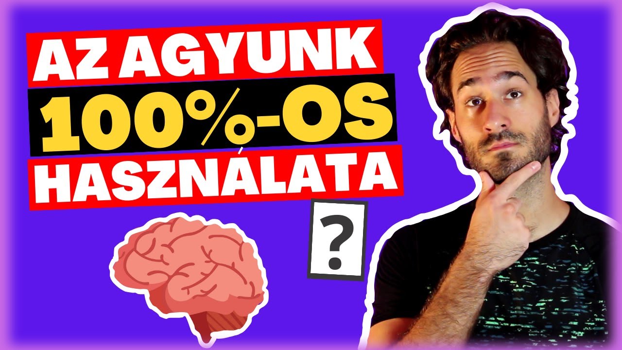 Mi lenne, ha az AGYUNK 100%-át használnánk?