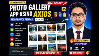 Build a Photo Gallery App Using Axios | Fetch Images from API | JavaScript Project