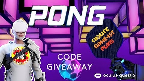 Midlife Game-ist VR - PONG - Quest 2 -  Code Giveaway Breakout clone in VR