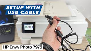Setup Your HP Envy Photo 7975 Using a USB Cable