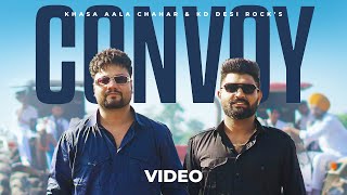 Convoy (Kafila) - Music Video | Khasa Aala Chahar, KD Desi Rock | Deepesh Goyal