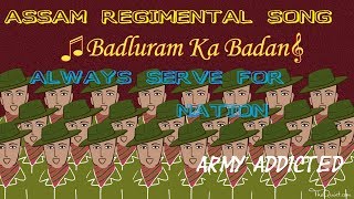 ASSAM REGIMENTAL SONG ( BADLURAM KA BADAN ) l INDIAN ARMY l