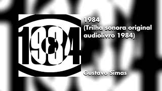 Download Lagu 1984 (1984 audiobook original soundtrack) MP3