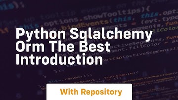 Python sqlalchemy orm the best introduction