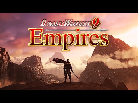 Dynasty Warriors 9: Empires - Official Teaser Trailer