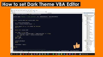 How to customize VBA Editor to Dark Theme or Black Background