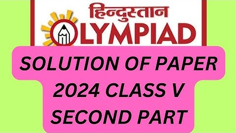 HINDUSTAN OLYMPIAD SOLUTION OF 2024 PAPER CLASS 5 #howto #prepration #class5 #hindustanolympiad #sol