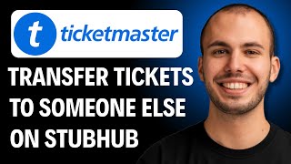 How To Transfer Tickets On Ticketmaster To Stubhub [2026 GUIDE]