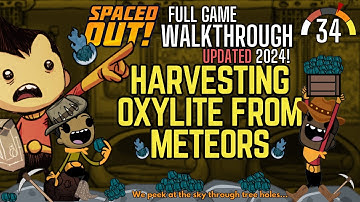 Oxygen Not Included: Spaced Out Walkthrough Part 34 (2024)
