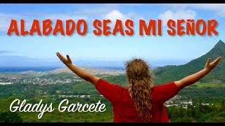 Video thumbnail of "ALABADO SEAS MI SEÑOR (Cover) - Música Católica"